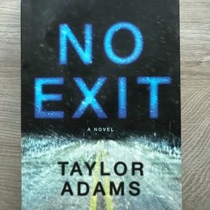 No Exit by Taylor Adams Hardcover